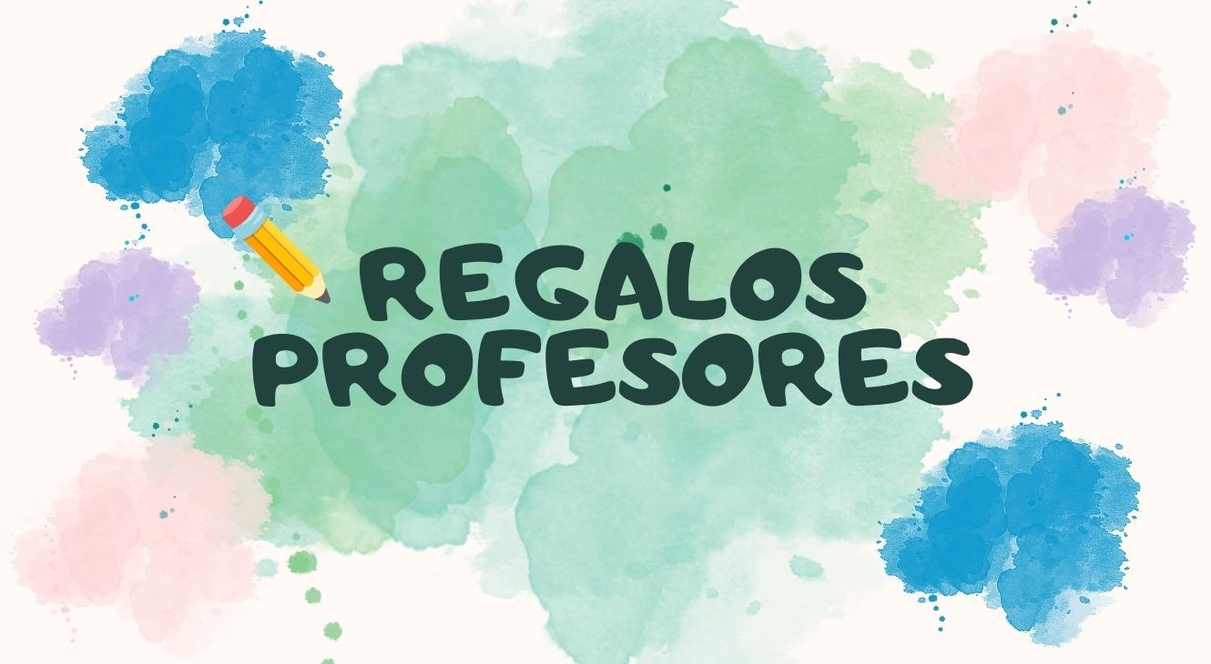 Regalos profesores